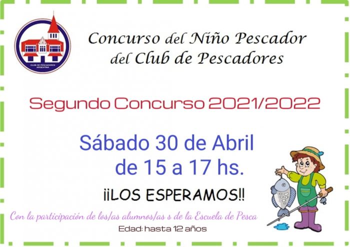 El sábado 30 de abril concursan los niños pescadores