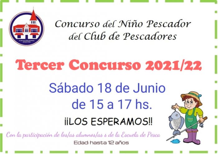 El sábado 18 de junio concursan los niños pescadores