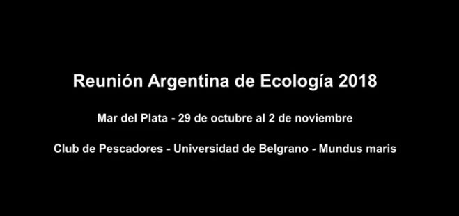 Se presentó el trabajo realizado entre el Club de Pescadores y la Universidad de Belgrano en la Reunión Argentina de Ecología 2018