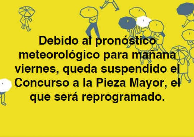 Se suspendió el Pieza Mayor del viernes 20 de diciembre